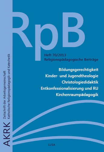 Religionspädagogische Beiträge RpB 70/2013