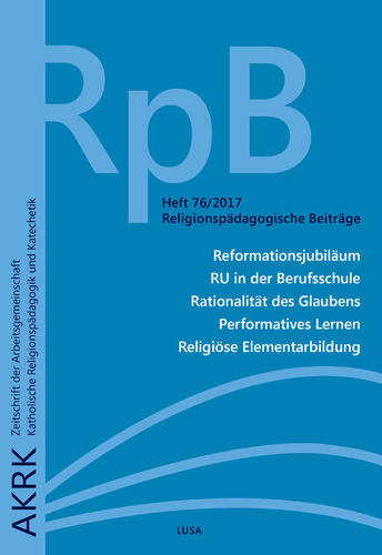 Religionspädagogische Beiträge RpB 76/2017
